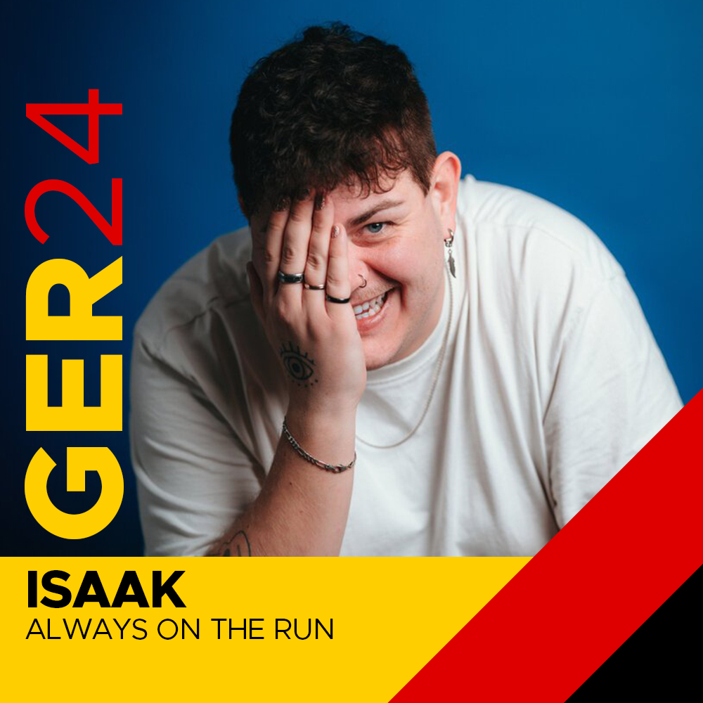 Germany 2024: Isaak "Always On The Run"