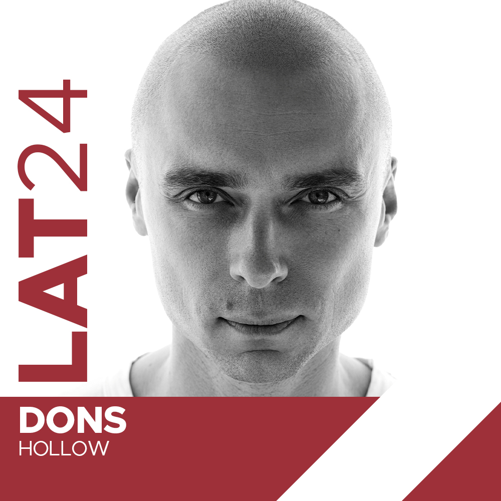 Latvia 2024: Dons "Hollow"